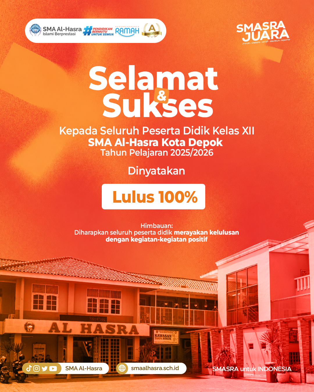 SELAMAT ATAS KELULUSAN KELAS XII SMA AL-HASRA