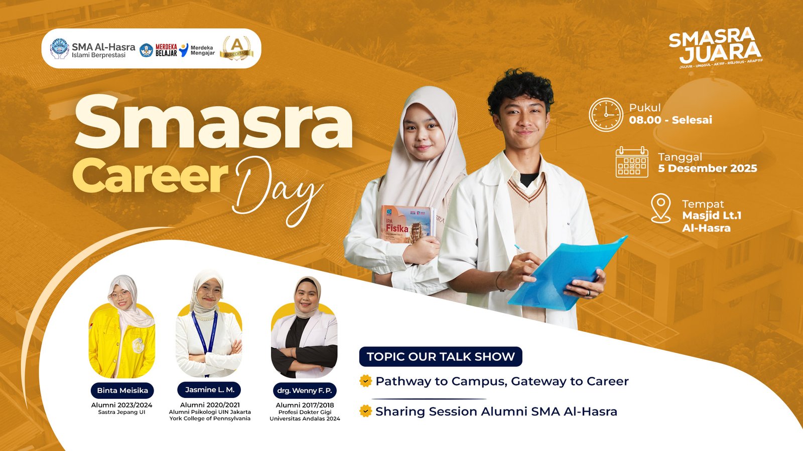 Your Future Start's Here! Career Day SMA Al-Hasra